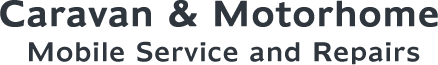 Caravan and Motorhome - Mobile Service and Repairs - A.B.S (Any Brand Serviced) by John Ewart